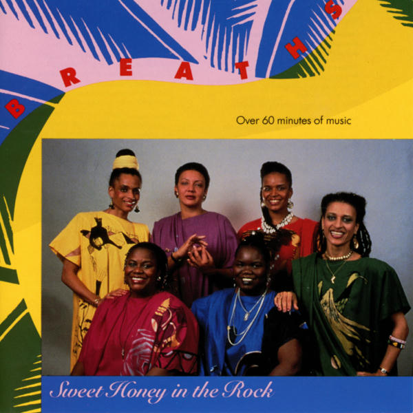 Sweet Honey in the Rock: Breaths (1989)